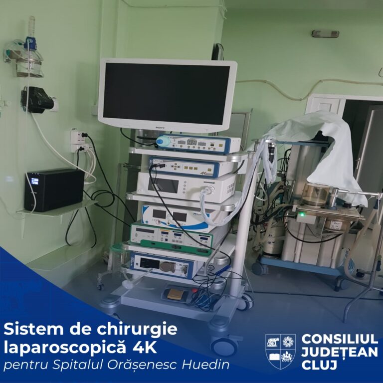 Spitalul din Huedin a fost echipat cu un nou sistem de chirurgie laparoscopică 4K cu dispozitiv de sigilare vasculară