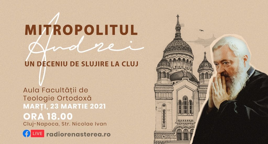 (VIDEO) Mitropolitul Andrei, un deceniu de slujire la Cluj (VIDEO) Mitropolitul Andrei, un deceniu de slujire la Cluj