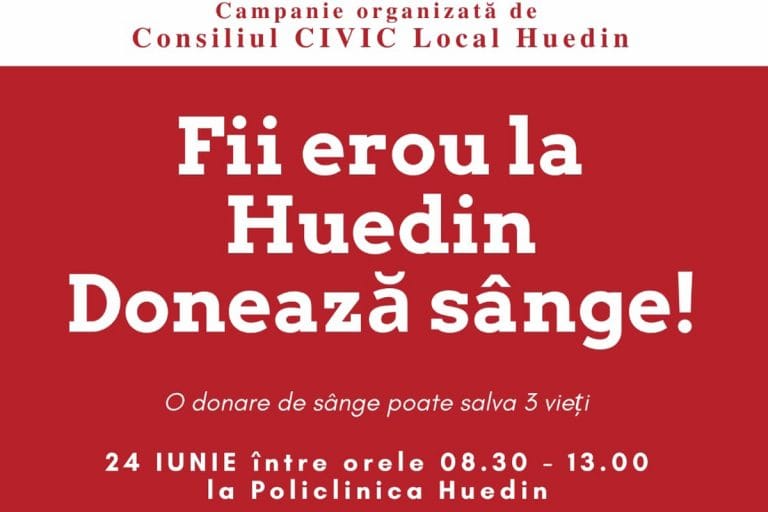 Fii erou la Huedin! Donează sânge!