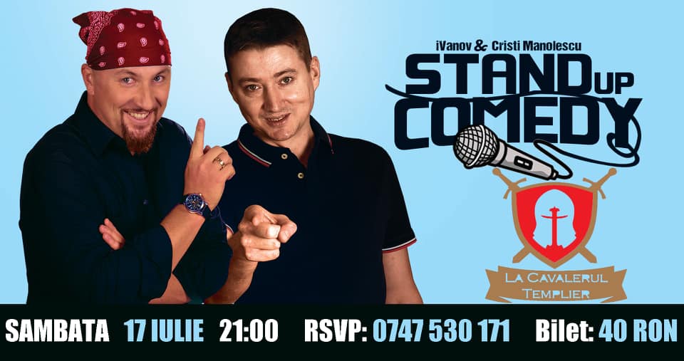 Sâmbătă, 17 iulie, stand up comedy la Cavalerul Templier! Dacă Delia, Bendeac și Cheloo au răs pe glumele lor… Voi?