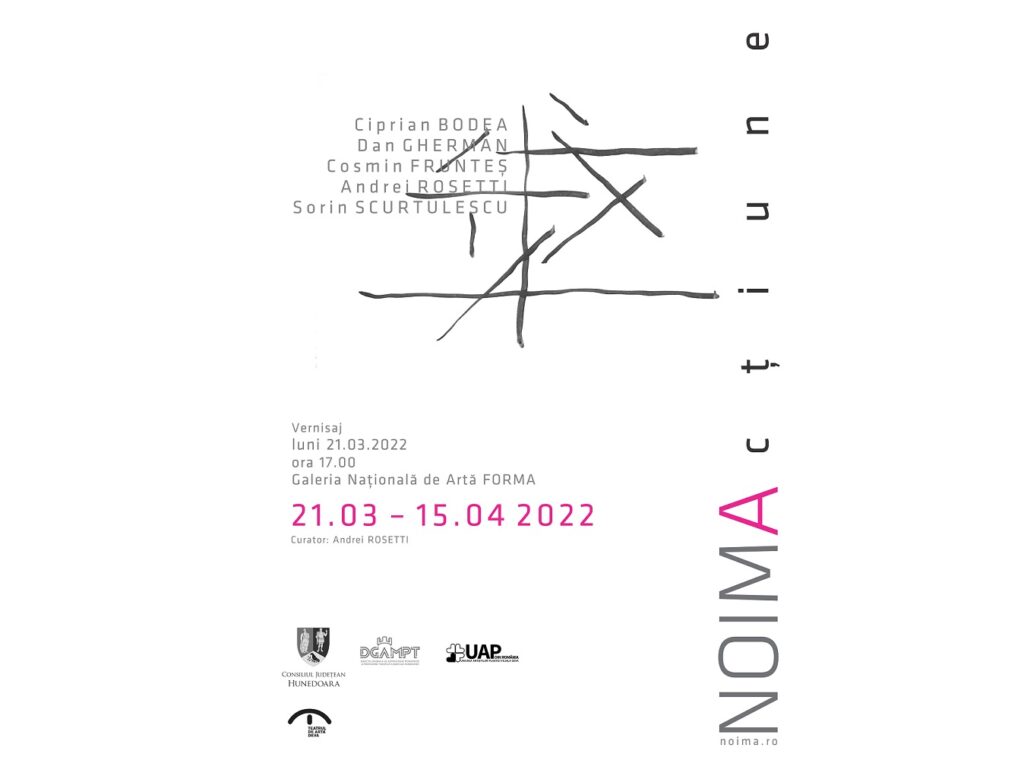 Expoziţia „NOIMA acțiune” va fi deschisă în perioada 21 martie – 15 aprilie 2022