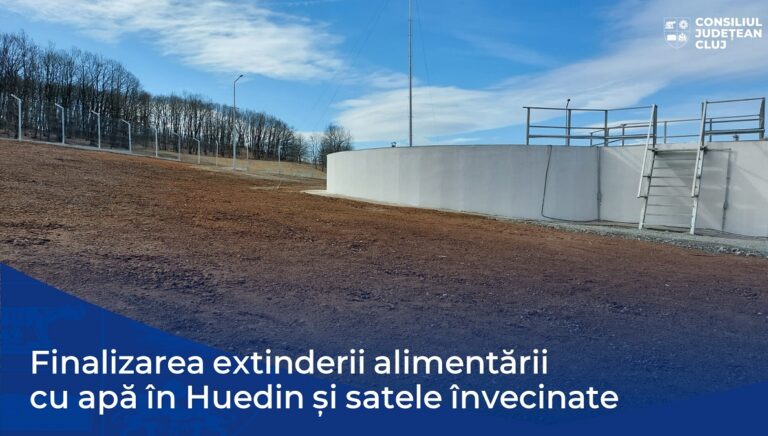 A fost finalizată extinderea alimentării cu apă și canalizare în Huedin și în satele învecinate