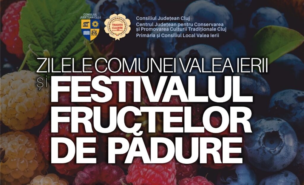 Ziua comunei Valea Ierii și Festivalul Fructelor de Pădure