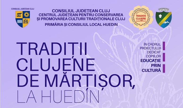Spectacol de Mărțișor, la Huedin: Vin tineri din tot județul Cluj și Țara Călatei să salute primăvara