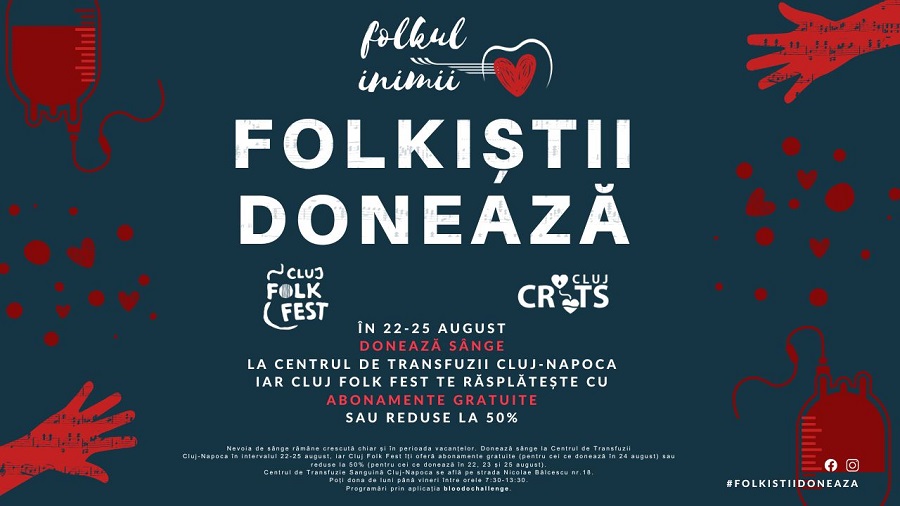 Campanie donare de sânge Cluj Folk Fest: Nevoia de sânge rămâne crescută chiar și în perioada concediilor!