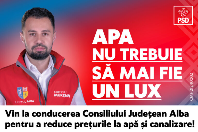Corneliu Mureșan: APA NU TREBUIE SĂ MAI FIE UN LUX! Vin la Consiliul Județean Alba pentru a reduce tarifele la apă și canalizare!