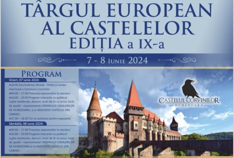 „Târgul European al Castelelor” și-a deschis, oficial, porțile la Castelul Corvinilor din Hunedoara