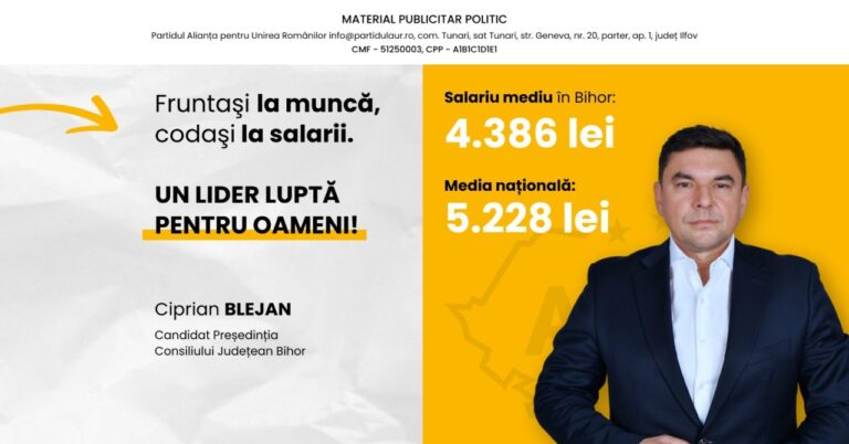 Ciprian Blejan, candidat AUR la preşedinţia CJ Bihor: „Bihorenii muncesc pe brânci. Ajunge cu salariile de subzistenţă”