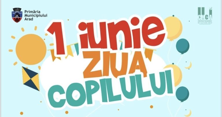 „Festivalul copilăriei”, sărbătorit în patru cartiere din Arad, de 1 Iunie