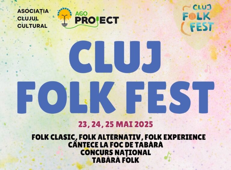 A 5-a ediție a Cluj Folk Fest e gata de start!  14 concerte, Concurs Național de Talente și Tabără Folk
