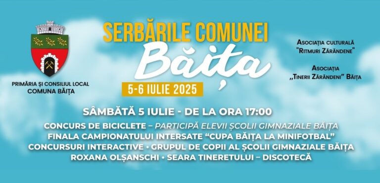 Serbările comunei Băița, 5–6 iulie 2025: două zile de sărbătoare, tradiție și voie bună