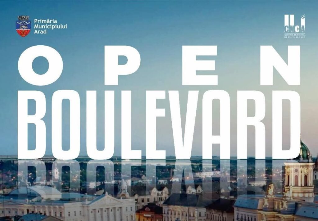 Open Boulevard, ediția a IV-a, transformă centrul Aradului într-un spațiu al artei și relaxării!