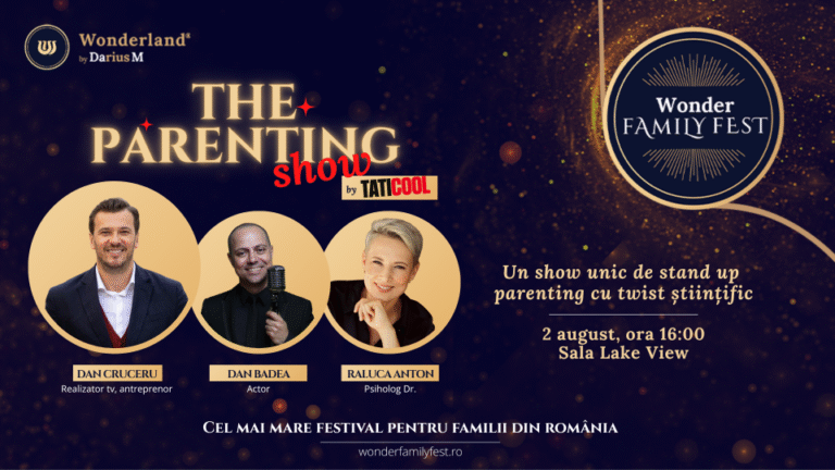 The Parenting Show, powered by Wonder Family Fest, stand-up parenting cu un twist științific și relațional
