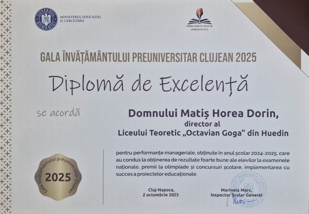 Horea-Dorin Matiș, directorul Liceului Teoretic „Octavian Goga” Huedin, a primit Diploma de Excelență pentru rezultatele remarcabile