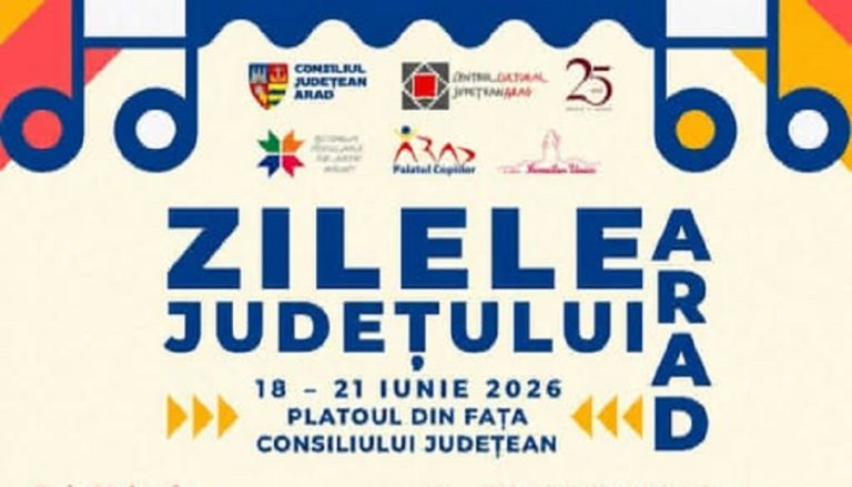 Zilele Județului Arad 2026: patru zile de spectacole, cultură și tradiții în centrul municipiului