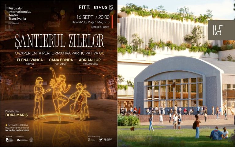 De la hala cuptoarelor, spre scena artelor: Hala cu Arcade din RIVUS pre-deschide Festivalul Internațional de Teatru Transilvania